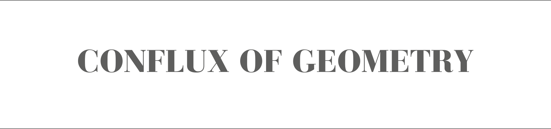 Conflux of Geometry