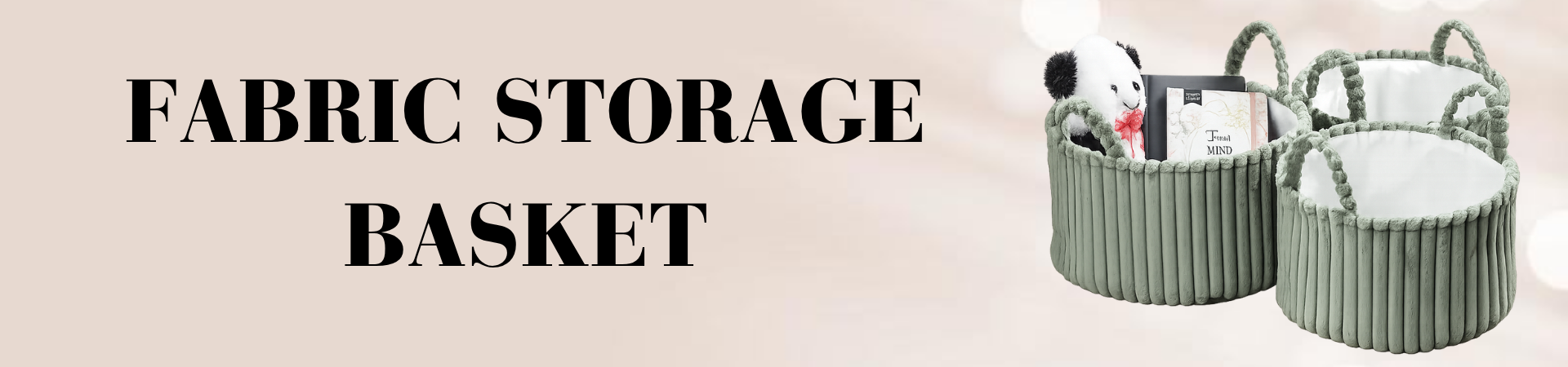 Fabric storage basket