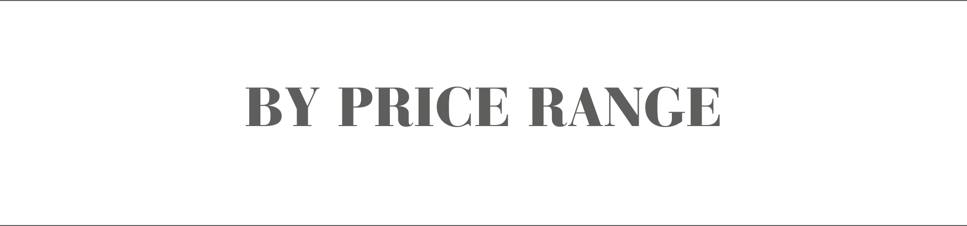 By Price Range