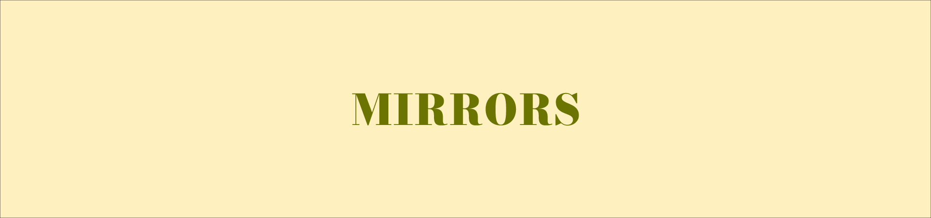 Mirrors